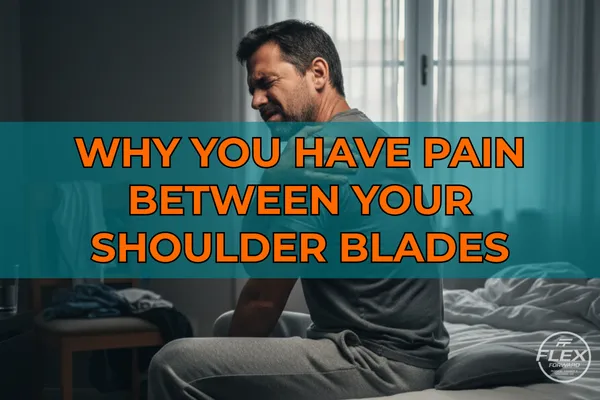 Why You Have Pain Between Your Shoulder Blades—And What To Do About It