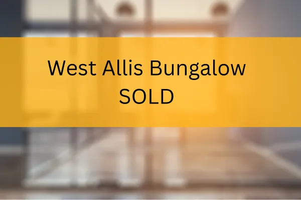 1926 bungalow 2148 S 85th St West Allis sold above asking 4 days