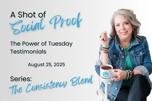 A Shot of Social Proof: The Power of Tuesday Testimonials