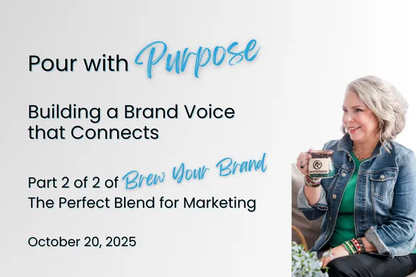 Pour with Purpose: Bulding a Brand Voice that Connects