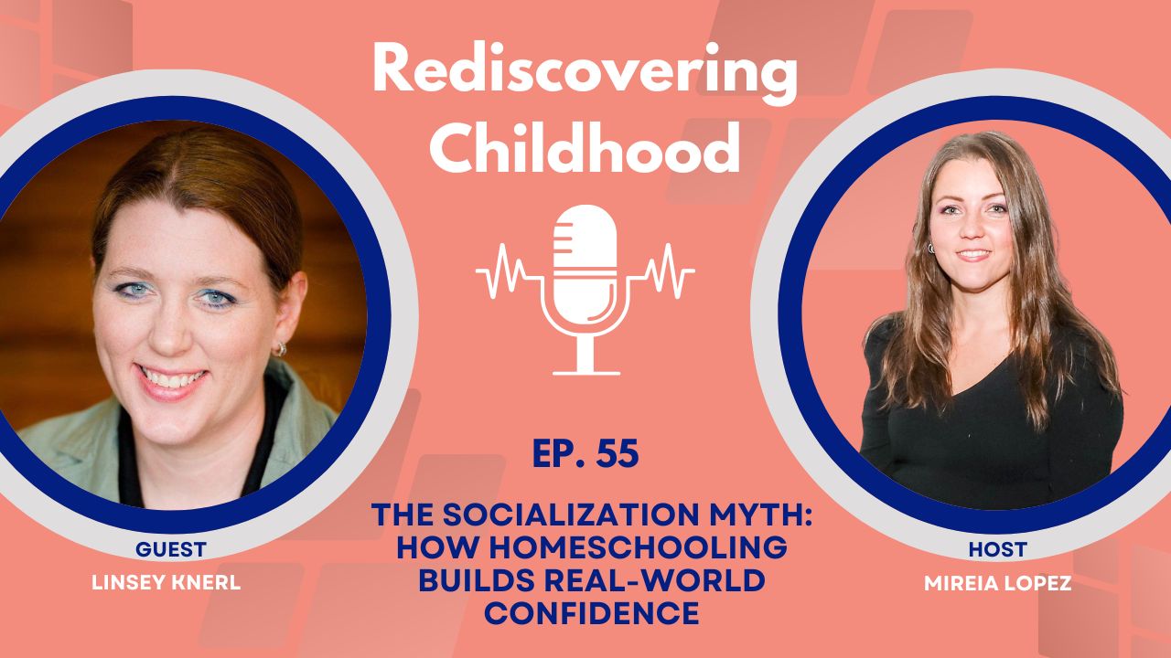 Ep55 The Socialisation Myth: How Homeschooling Builds Real-World Confidence
