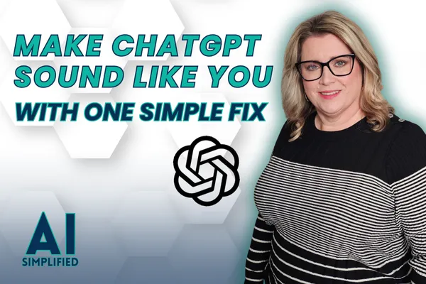 Make ChatGPT Sound Like You With This One Setup Tip
