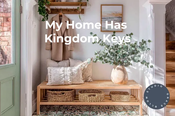 Keys of the Kingdom for Moms: Spiritual Authority, Peace at Home, and Protection for Your Children