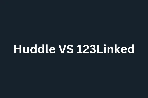 Huddle vs 123Linked: Welk platform past het beste bij jouw online business?