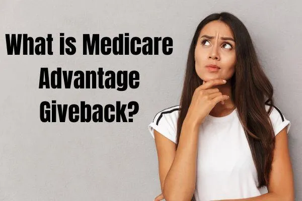 Get Money Back Each Month with the Medicare Part B Giveback Benefit