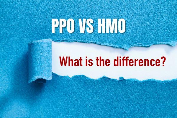 HMO VS PPO Plans