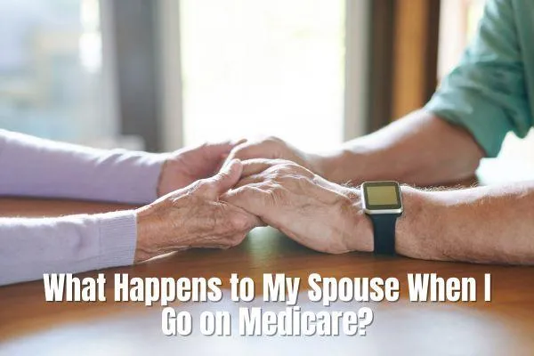 Navigating Medicare Coverage When Only One Spouse is Eligible at Age 62