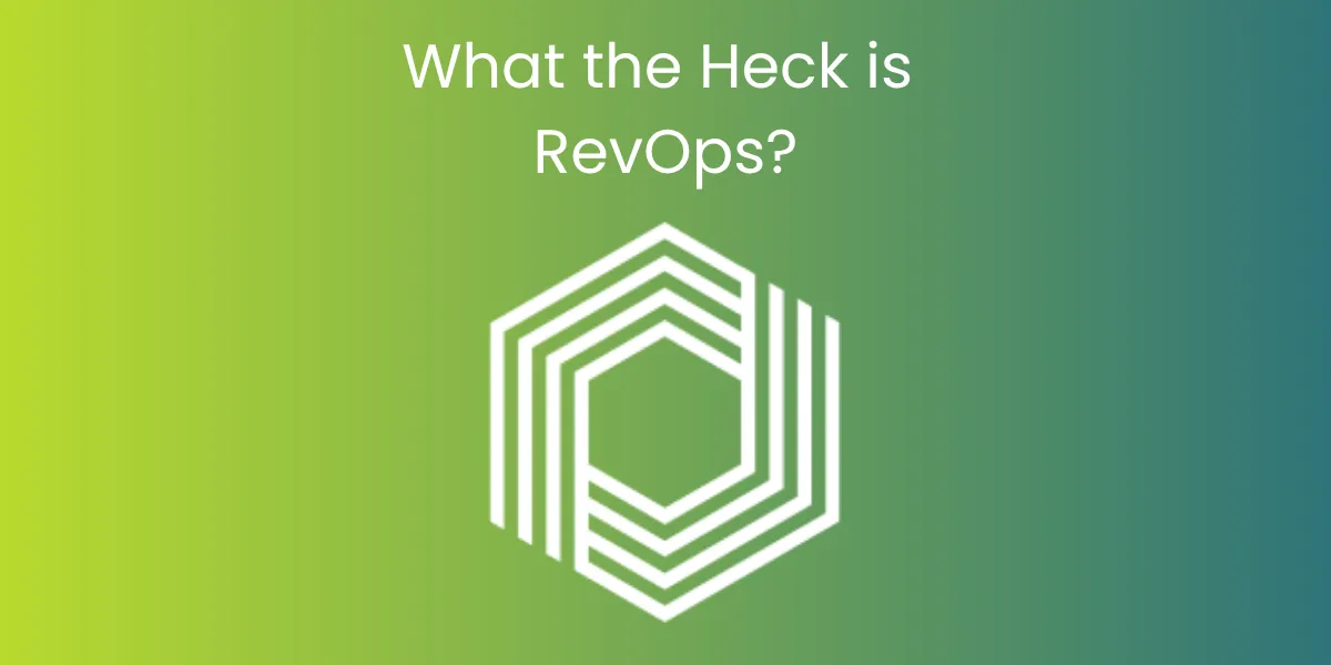 What the Heck is RevOps?