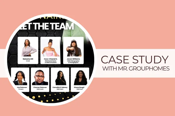 Group Home Millionaires Case Study