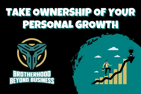 Take Ownership Of Your Personal Growth