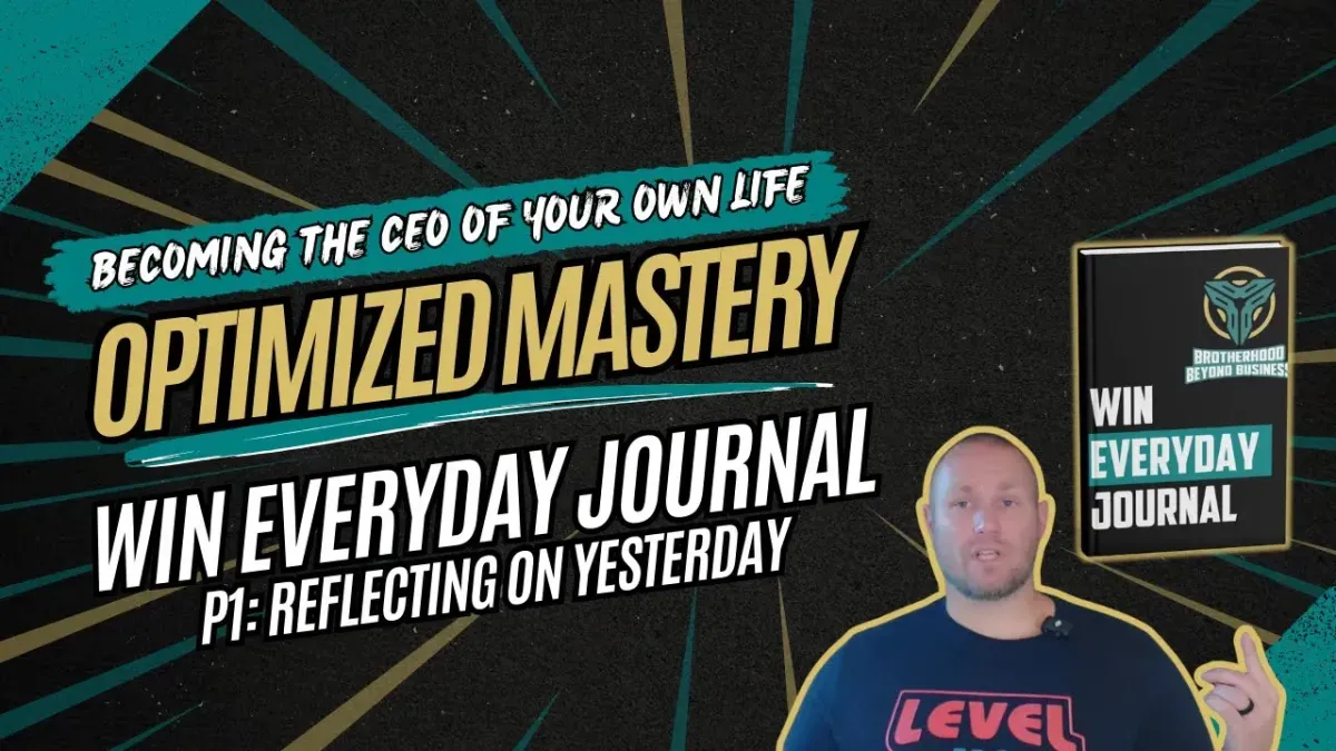 Win Every Day Journal: Reflecting on Yesterday (Part 1)