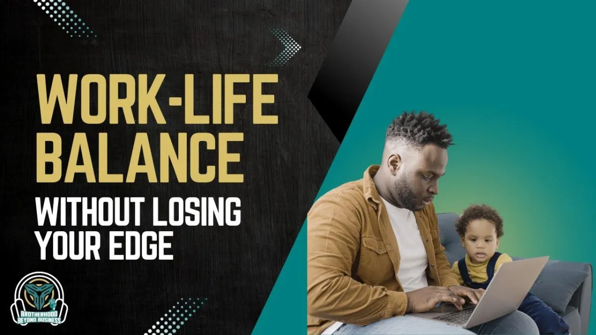 EP8 | The CEO Mindset: Leading at Home and in Life | Brotherhood Beyond Business Podcast