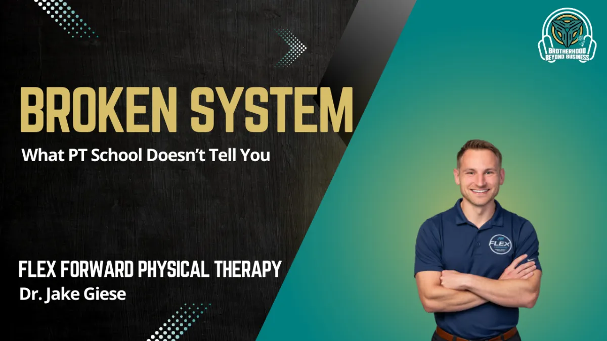 EP21 | Why Physical Therapists Struggle in Business Today with Dr. Jake Giese
