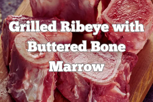 beef bones with bone marrow ready to be grilled to perfection