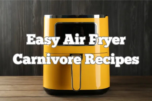 Easy Air Fryer Carnivore Recipes (Fast, Crispy, Meat-Only)
