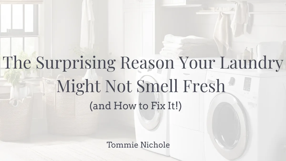  The Surprising Reason Your Laundry Might Not Smell Fresh (and How to Fix It!)