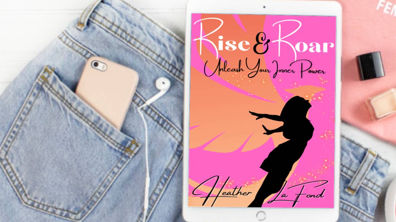 Rise & Roar Behind the Scenes by Heather LaFond