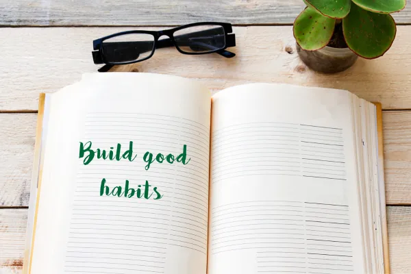 Built Good Habits