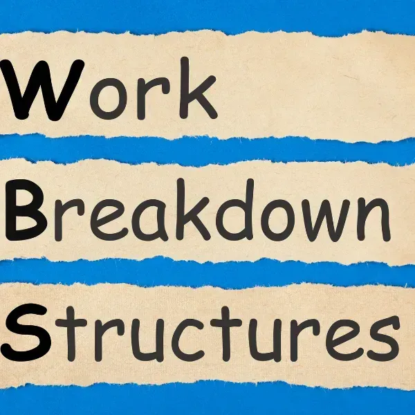 work breakdown structure