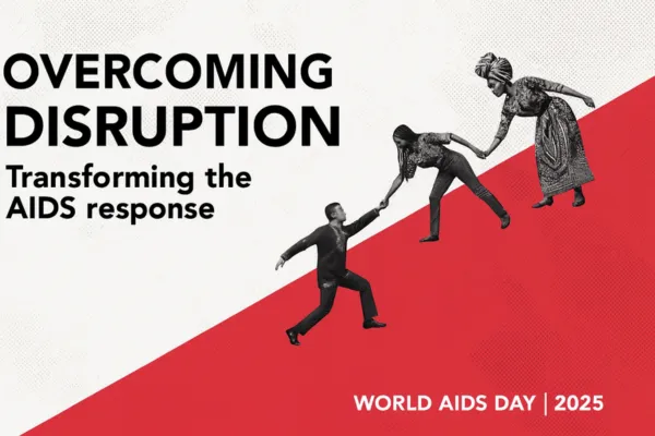 Overcoming Disruption, Transforming the AIDS Response