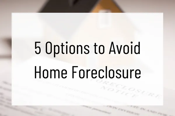 5 Options to Help Stop Foreclosure in Cincinnati Ohio and Northern Kentucky_513 Home Investments_513hi