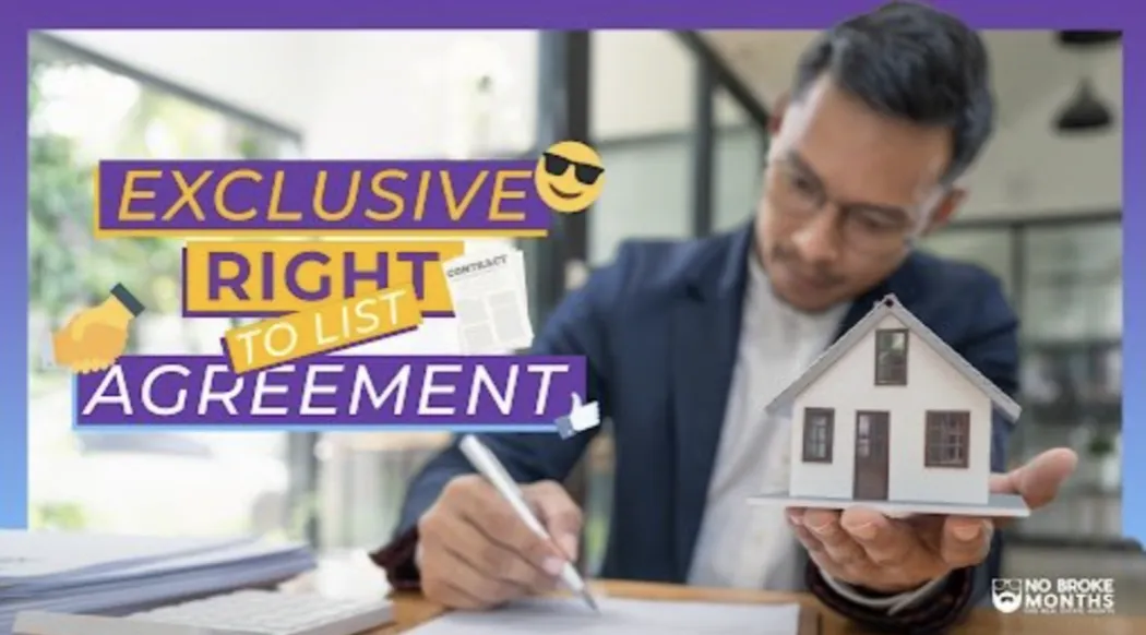 Understanding the Exclusive Right to List Agreement: Why It's Crucial for Agents