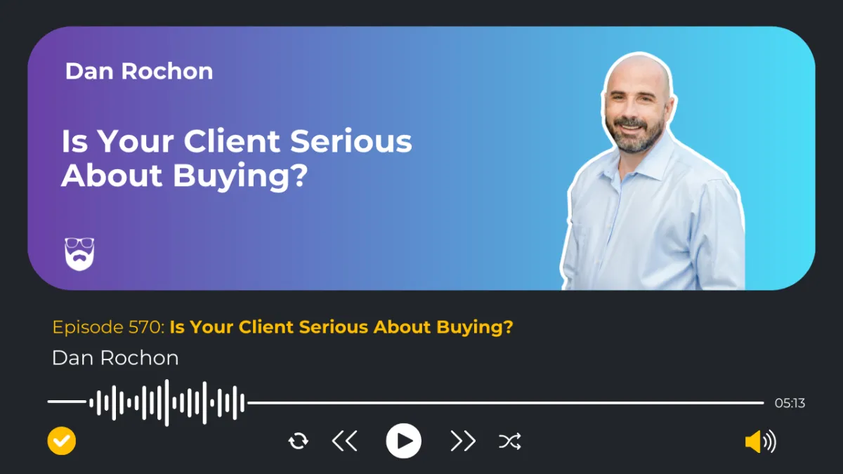 Every buyer feels excitement, fear, and doubt—your job is to guide them through it and spot who’s serious.