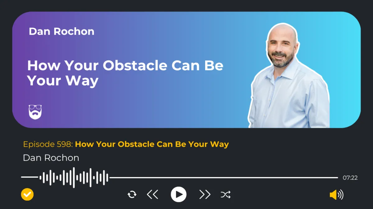 Turning obstacles into opportunities