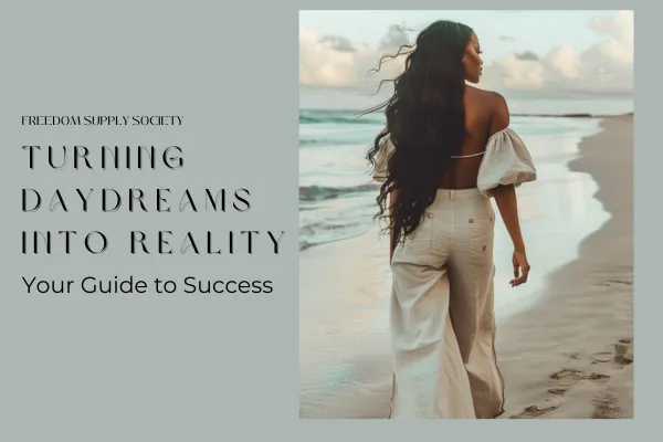 turn your dreams into a reality