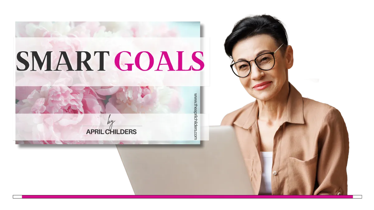 Learn Specific, Measurable, Achievable, Relevant, and Time-bound strategies.