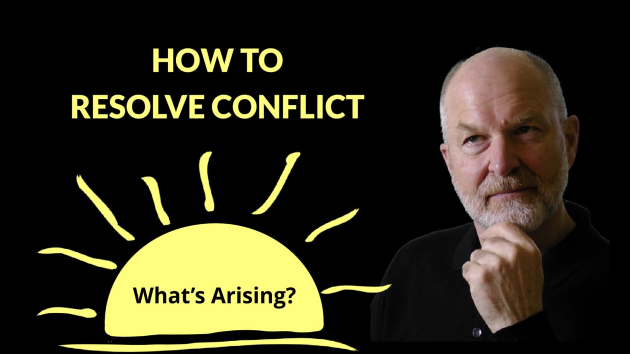 What's Arising Podcast - How to resolve conflict