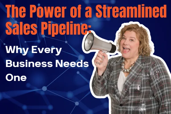 Streamlined Sales Pipeline: Boost Growth & Conversions