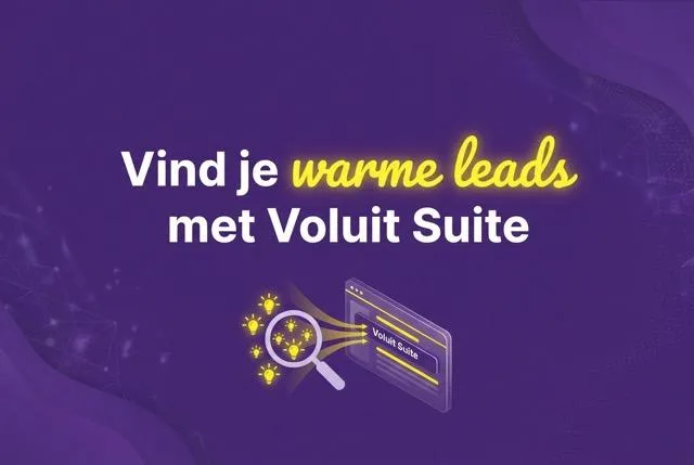 Vind je warme leads met Voluit Suite