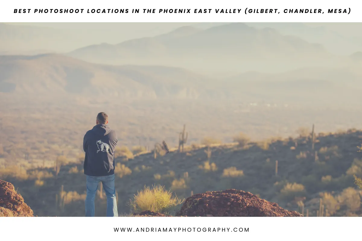 Best Photoshoot Locations in the Phoenix East Valley (Gilbert, Chandler, Mesa)