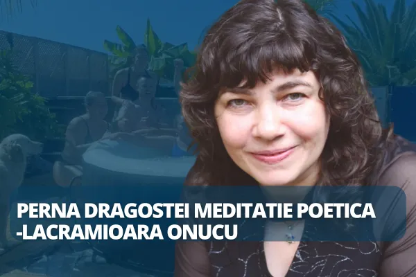 Perna Dragostei Meditatie Poetica