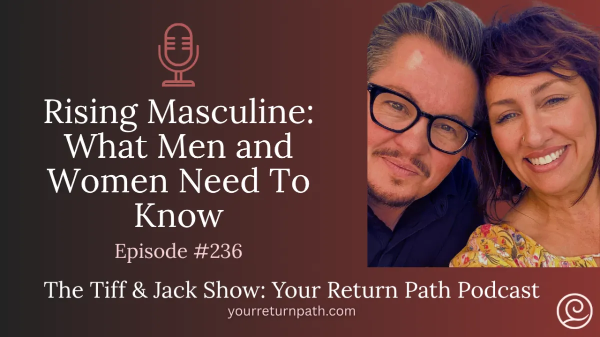 Tiffany and Jack Walker discuss the masculine awakening, guiding men and women through emotional strength, inner alignment, and sacred union.