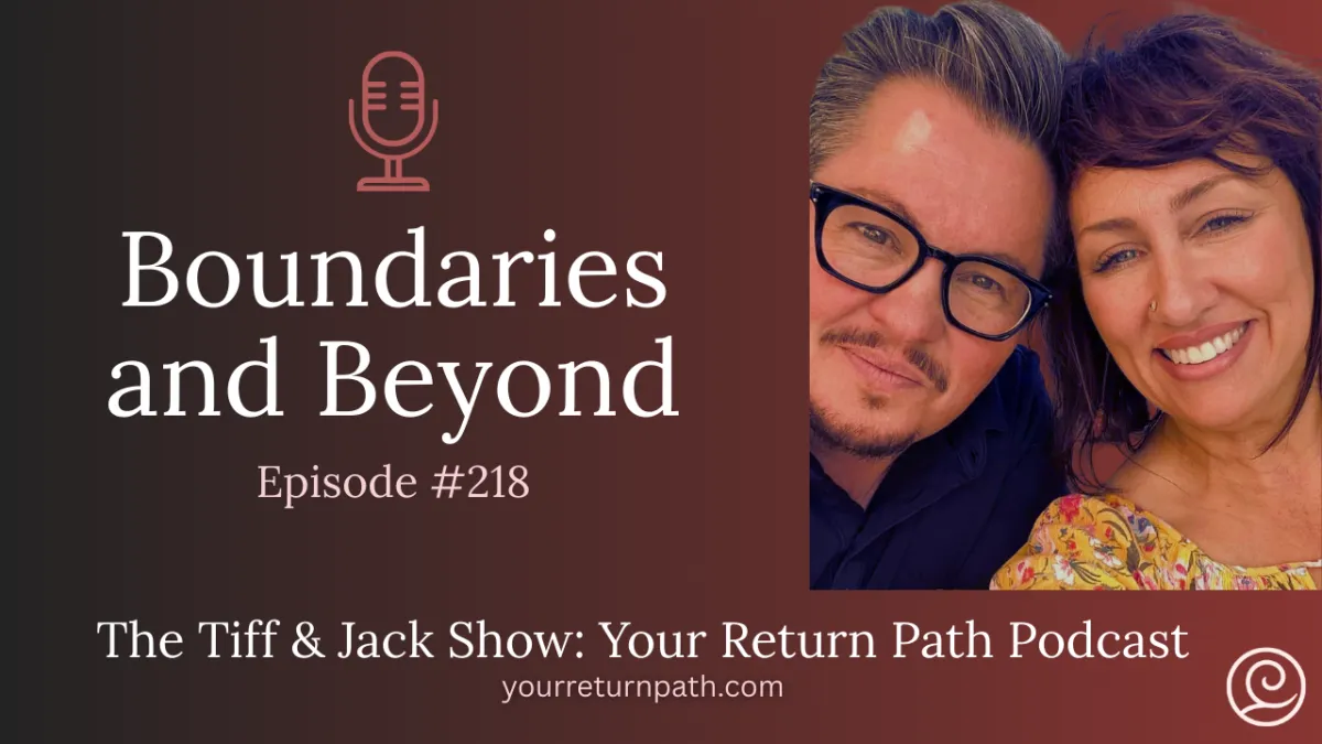 Podcast cover image for “Boundaries and Beyond,” featuring Tiff & Jack from Empath School. Visual branding includes their signature colors and logo, with text highlighting the topic of healthy boundaries for empaths.