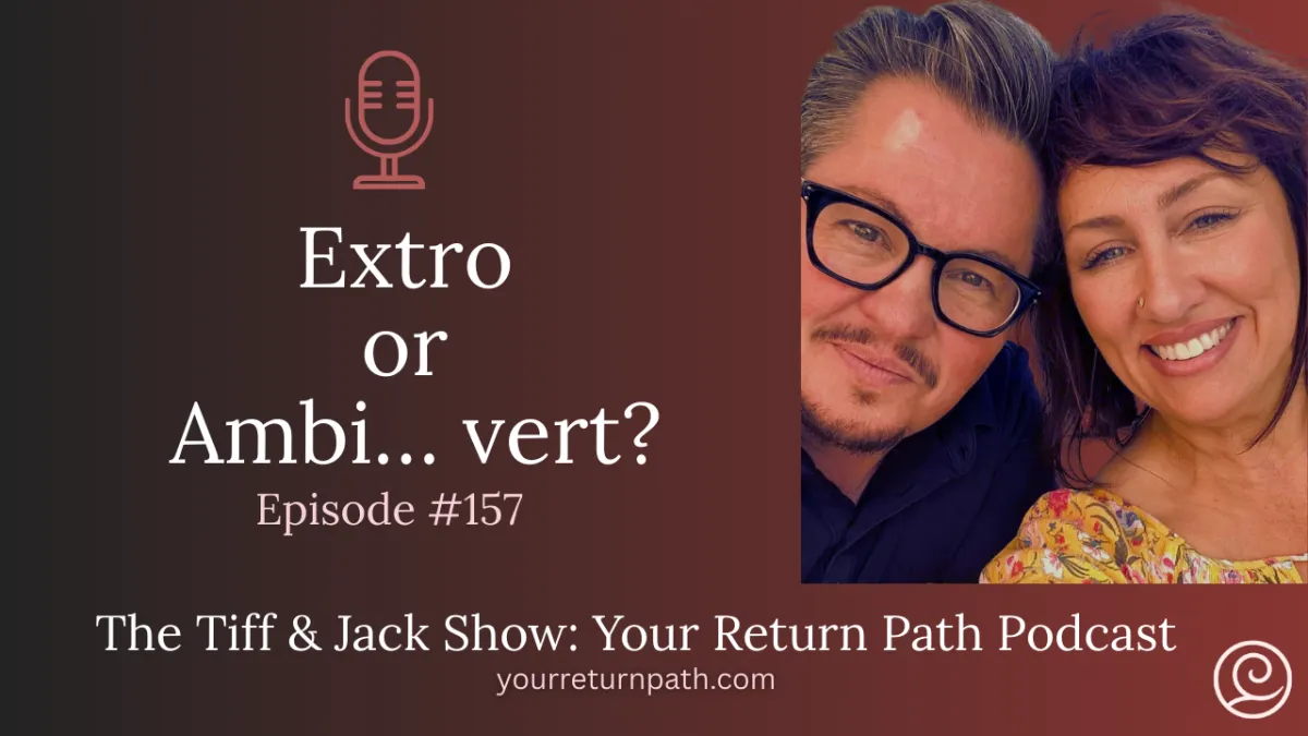157 - Extro or Ambi… vert?