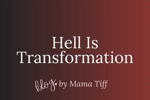Spiritual awakening concept: hell as a crucible for self-discovery and empowerment