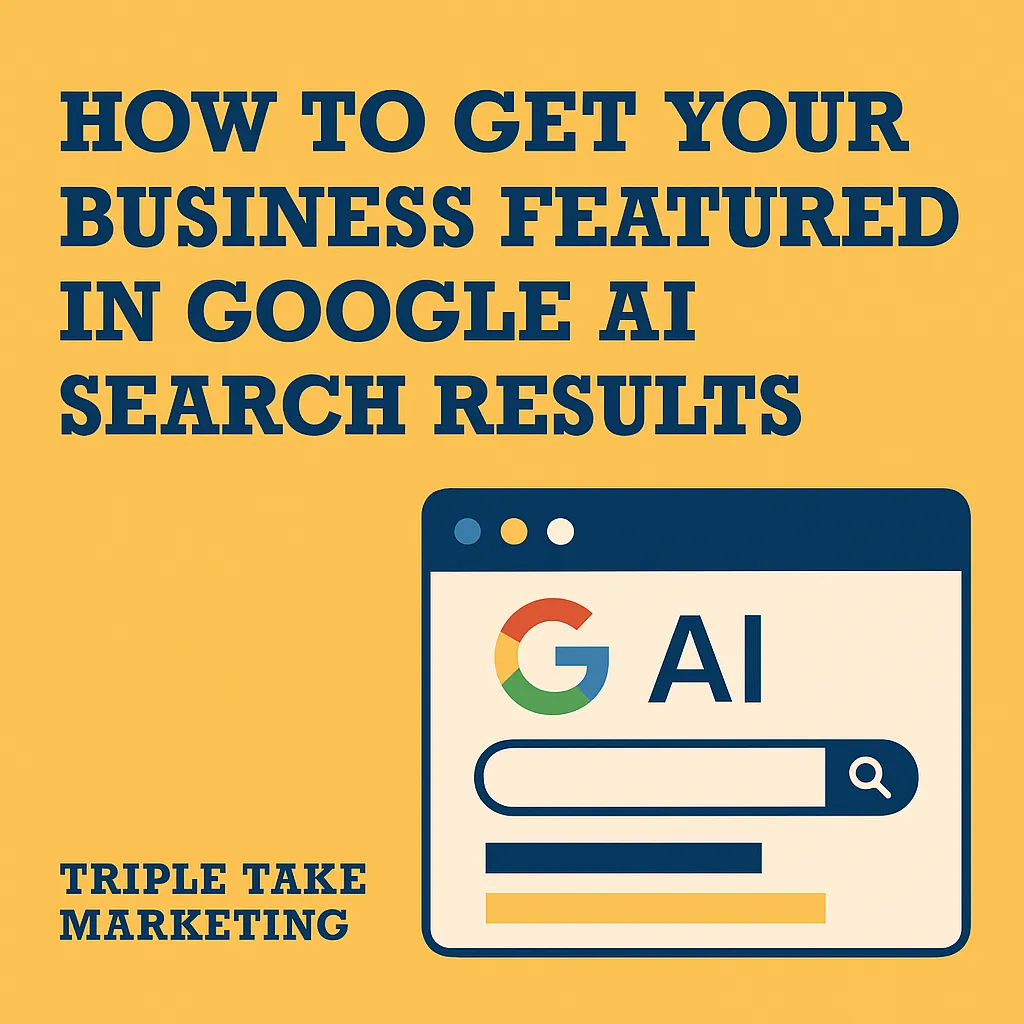 how to get business featured in Google AI