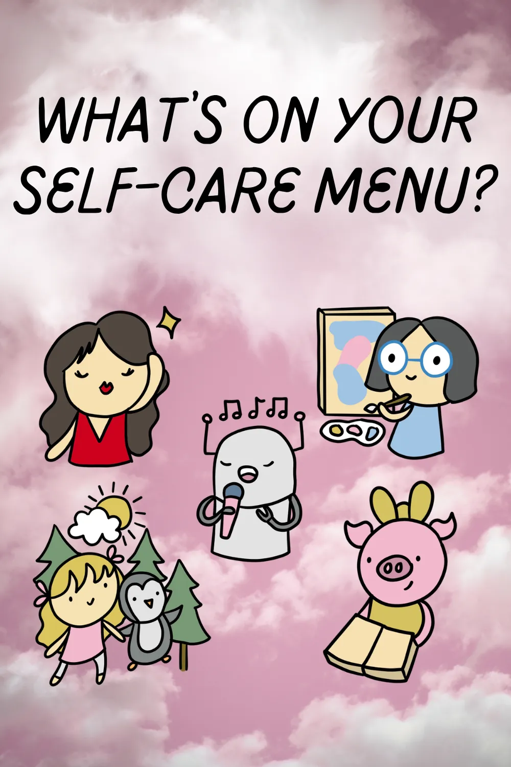 What’s On Your Self-Care Menu?