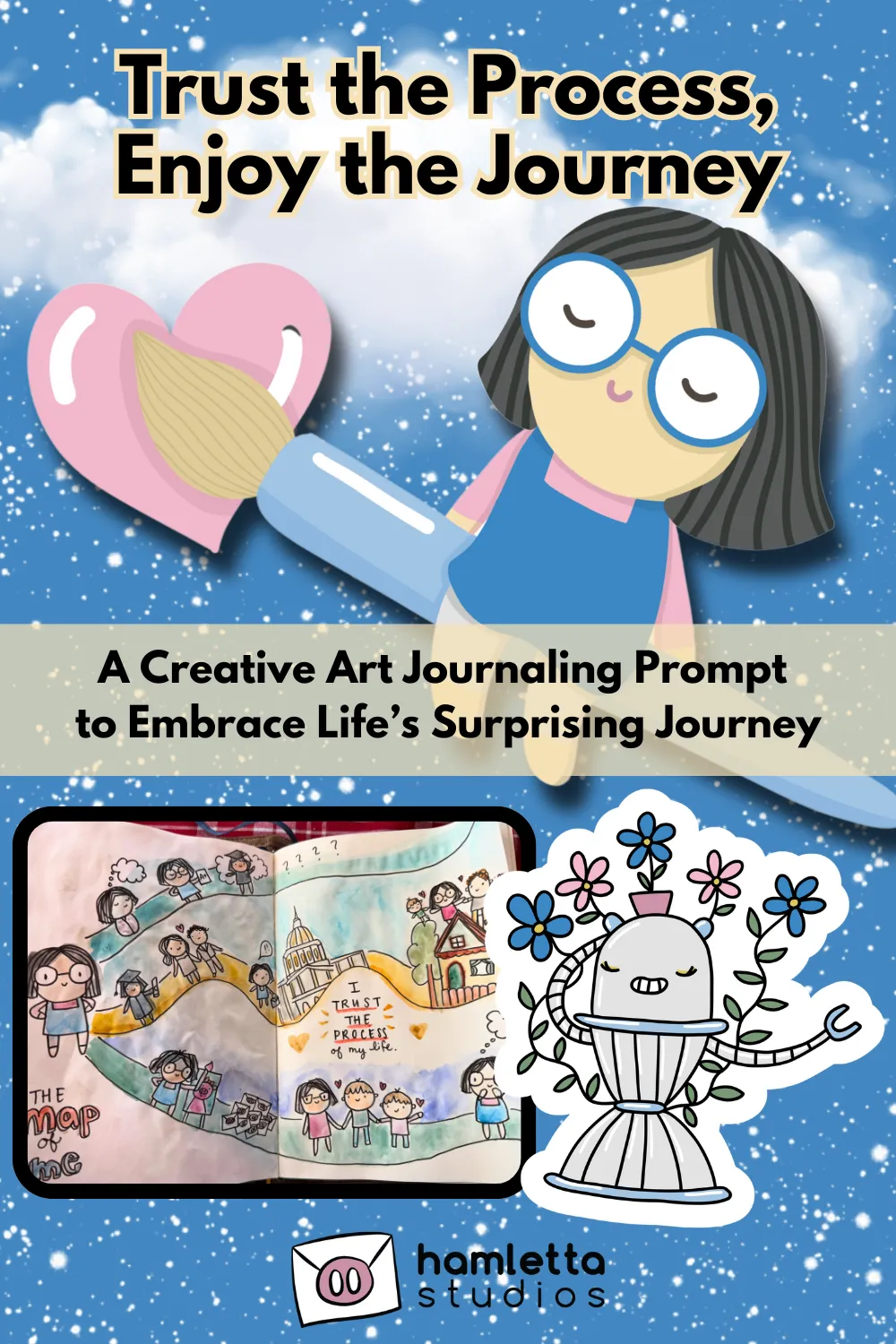 Trust the Process, Enjoy the Journey: A Creative Art Journaling Prompt to Embrace Life’s Surprising Journey