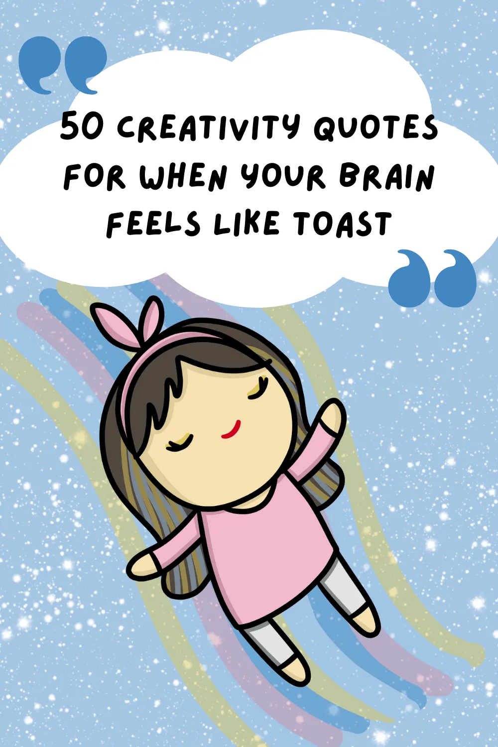 50 Creativity Quotes for When Your Brain Feels Like Toast — Perfect for Planners, Journals & Doodles