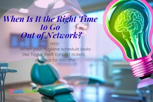 When Is It the Right Time to Go Out of Network?