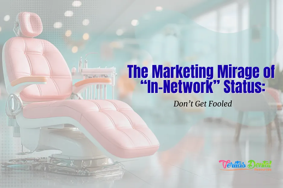 The Marketing Mirage of “In-Network” Status: Don’t Get Fooled