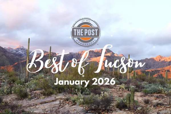 Best of Tucson: 14 Things to Do in January 2026
