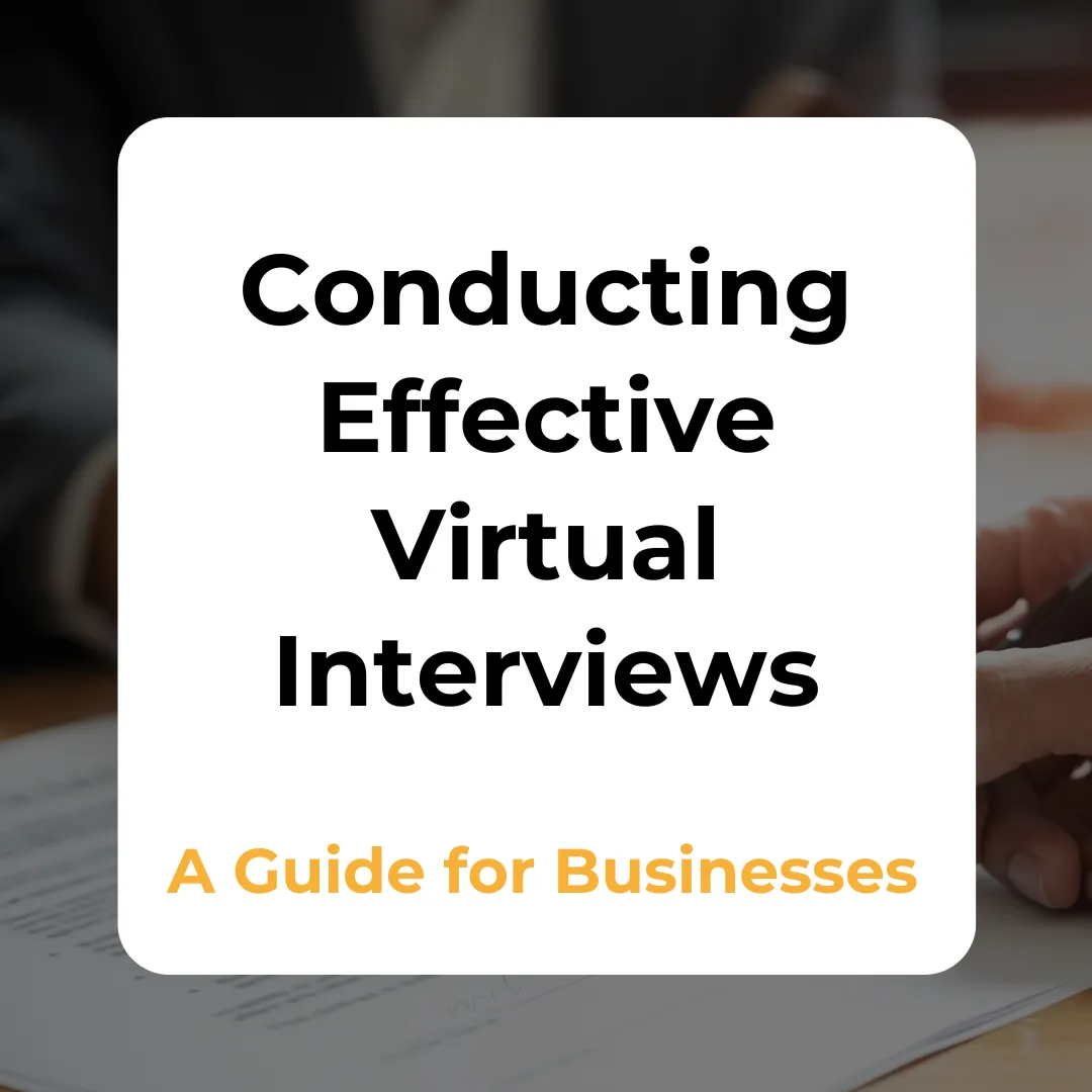 Effective Virtual Interviews