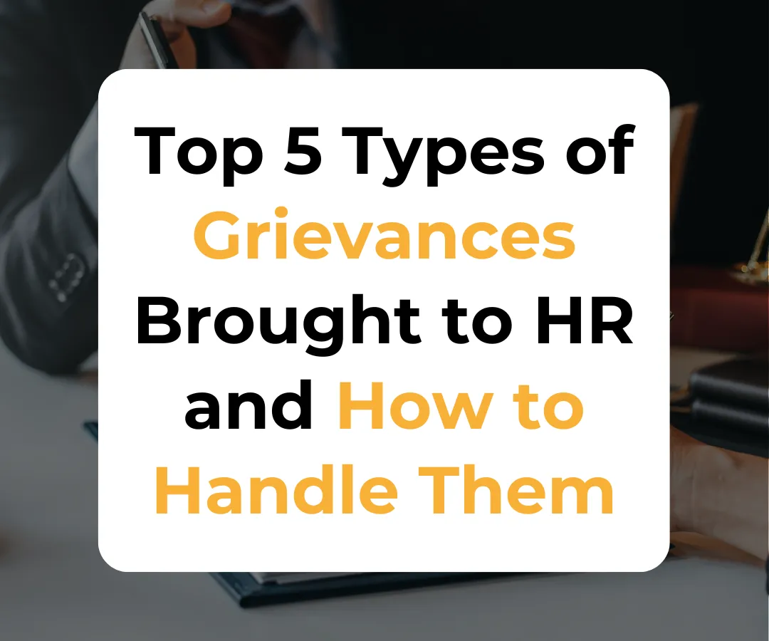 Top 5 Types of Grievances