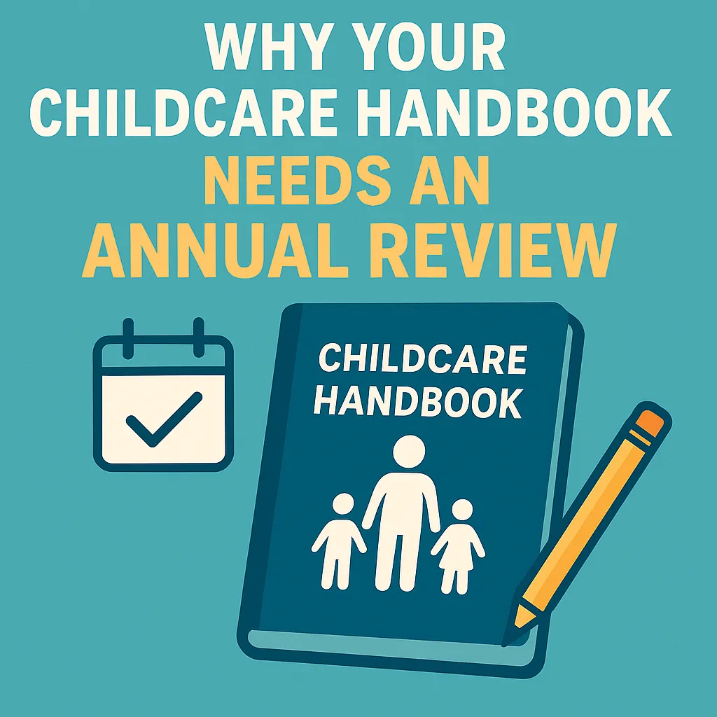 Why Your Childcare Handbook Needs an Annual Review