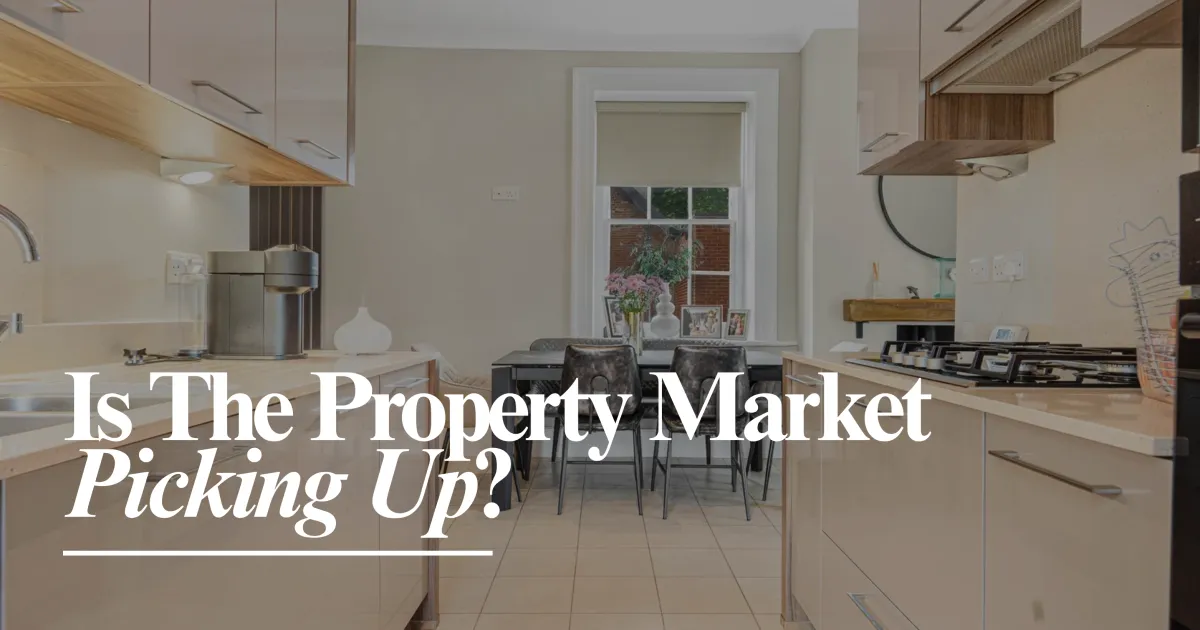 Is the Property Market Picking Up?